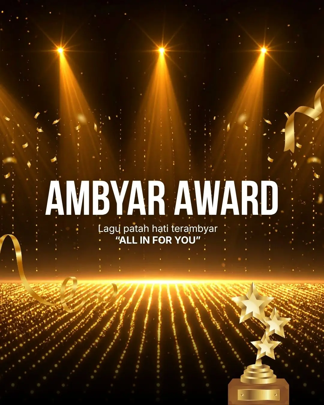 Ambyar Award - lagu patah hati terambyar (All In For You)